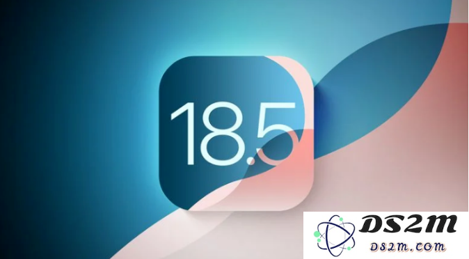 iOS 18系统哪个版本更适合你？