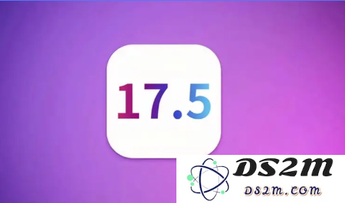 iOS17.5哪个版本最好_评测_刷机