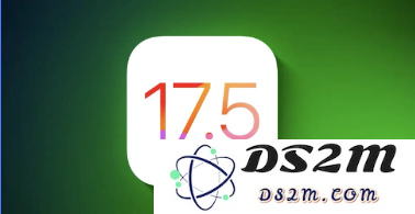 iOS17.5哪个版本最好_评测_刷机