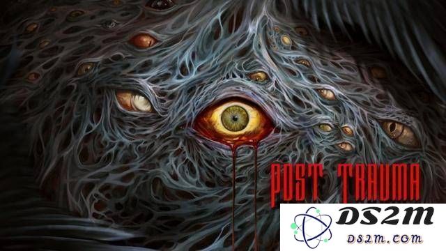 体验《Post Trauma》：一步步走进寂静岭风格的生存恐怖世界