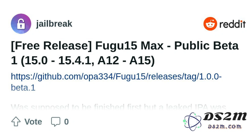 越狱利器 Fugu15 Max 公测版上线：全面支持 A12 至 A15 系列芯片及 iOS 15.0-15.4.1 更新的 iPhone 设备