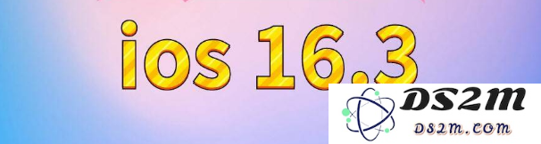 苹果iOS16.3升级反馈汇总