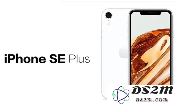 新iPhone SE Plus长什么样？iPhone SE Plus消息汇总