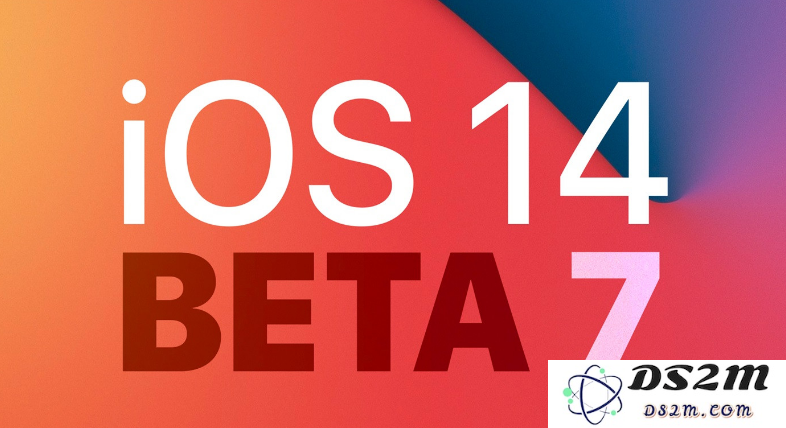 iOS 14 beta 7版本最新更新详情及完整升级步骤详解