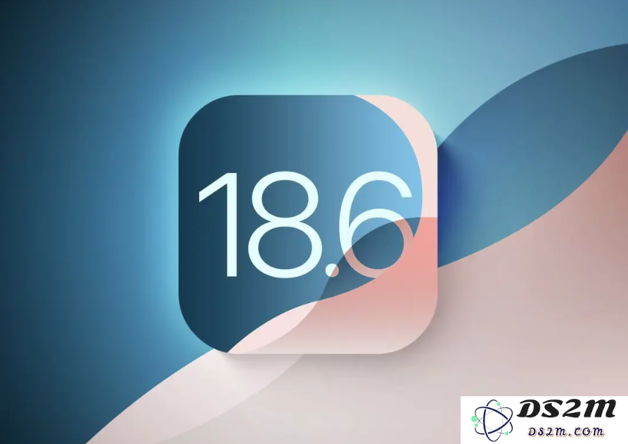 爱思助手：iOS 18.6版本为何迟迟不发布，用户期待何时才能体验新特性