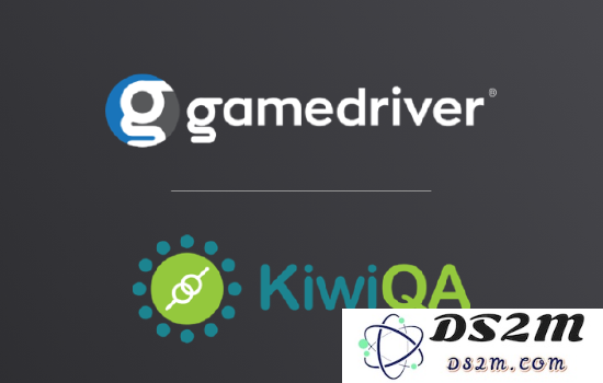 GameDriver 与 KiwiQA 合作，共同提升游戏及扩展现实内容的测试效率