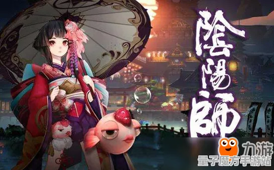 《阴阳师》新赛季奖励详细解析-本周技术改进-Steam Deck平台优化-跨平台协作体验-99%尚未揭晓的剧情发展