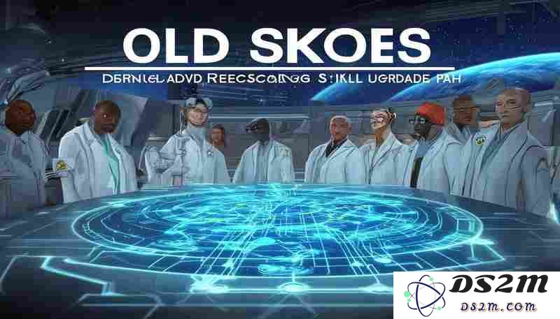 关于Old Skies领域的科技研究及技能提升路径的建议与推荐